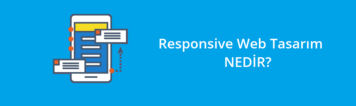 Responsive Web Tasarım Nedir