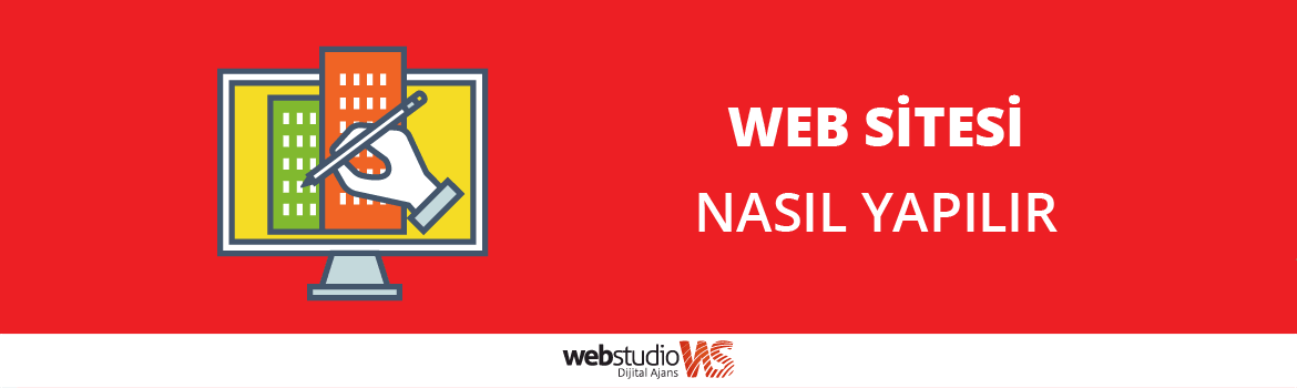 Web Sitesi Nasıl Yapılır