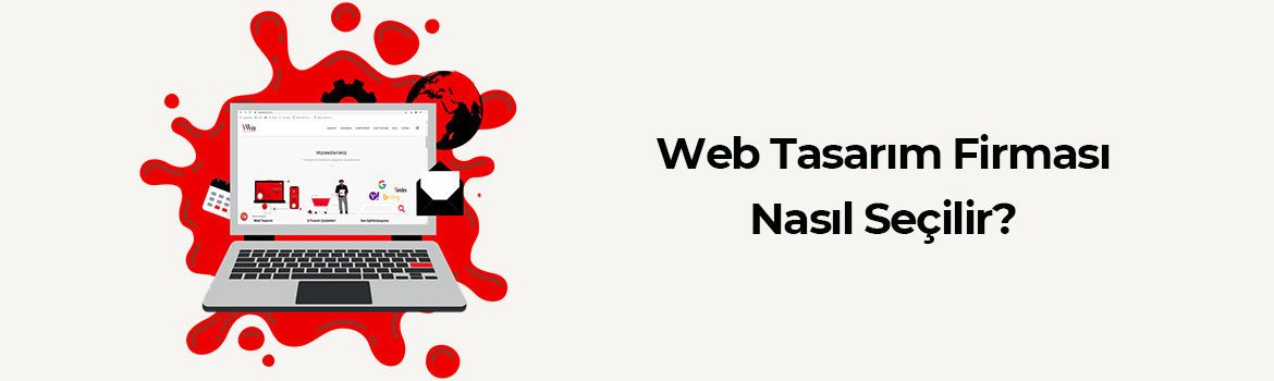 Web Tasarım Firması Nasıl Seçilir